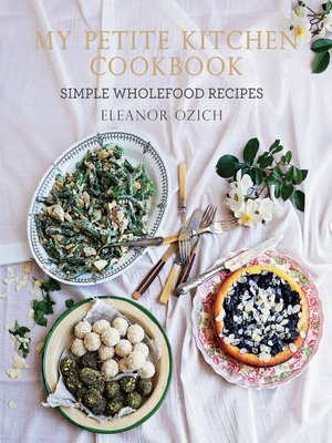 cover image of My Petite Kitchen Cookbook